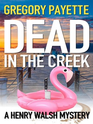 cover image of Dead in the Creek